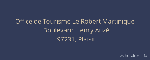 Office de Tourisme Le Robert Martinique