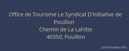 Office de Tourisme Le Syndicat D'initiative de Pouillon