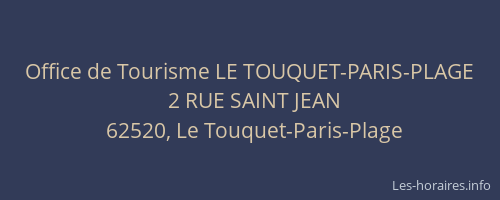 Office de Tourisme LE TOUQUET-PARIS-PLAGE