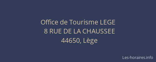 Office de Tourisme LEGE