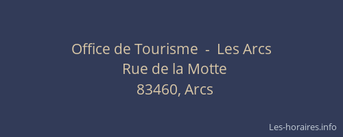 Office de Tourisme  -  Les Arcs