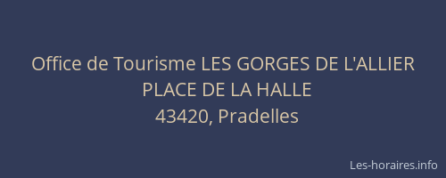 Office de Tourisme LES GORGES DE L'ALLIER