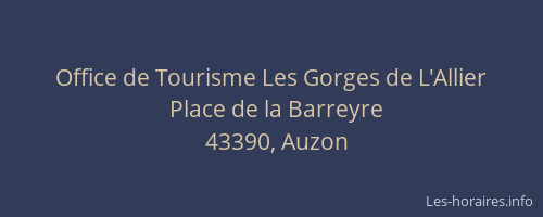 Office de Tourisme Les Gorges de L'Allier
