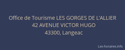 Office de Tourisme LES GORGES DE L'ALLIER