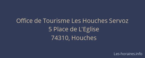 Office de Tourisme Les Houches Servoz