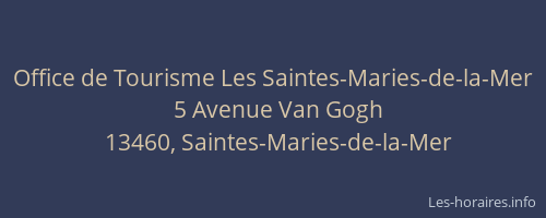 Office de Tourisme Les Saintes-Maries-de-la-Mer