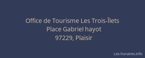 Office de Tourisme Les Trois-Îlets