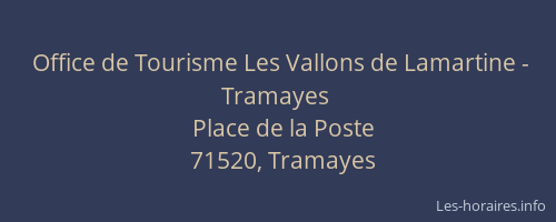 Office de Tourisme Les Vallons de Lamartine - Tramayes