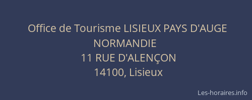 Office de Tourisme LISIEUX PAYS D'AUGE NORMANDIE