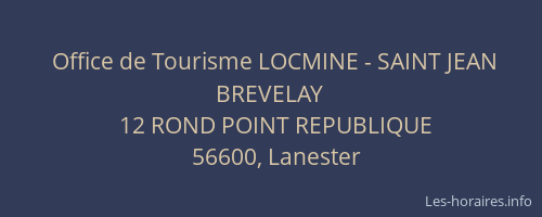 Office de Tourisme LOCMINE - SAINT JEAN BREVELAY