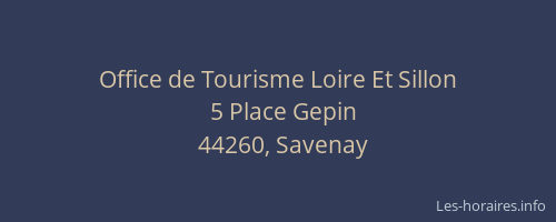 Office de Tourisme Loire Et Sillon