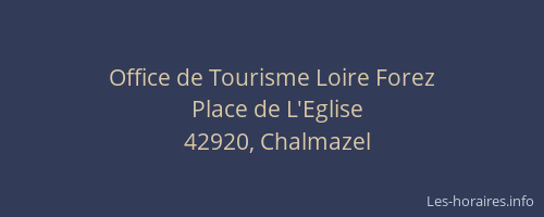 Office de Tourisme Loire Forez