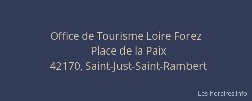Office de Tourisme Loire Forez