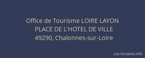 Office de Tourisme LOIRE LAYON