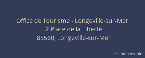 Office de Tourisme - Longeville-sur-Mer
