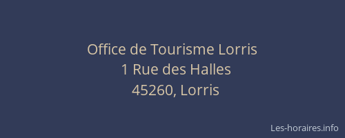 Office de Tourisme Lorris