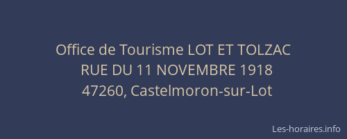 Office de Tourisme LOT ET TOLZAC