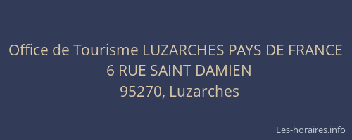 Office de Tourisme LUZARCHES PAYS DE FRANCE