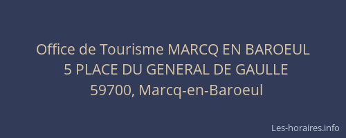 Office de Tourisme MARCQ EN BAROEUL
