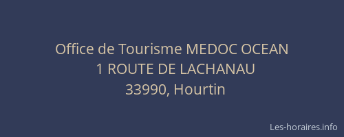 Office de Tourisme MEDOC OCEAN