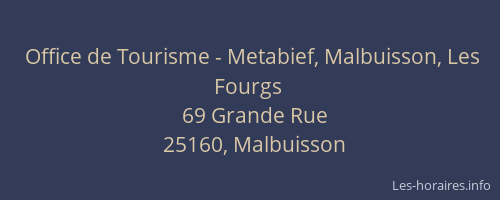 Office de Tourisme - Metabief, Malbuisson, Les Fourgs