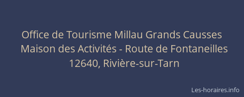 Office de Tourisme Millau Grands Causses