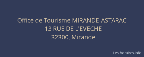 Office de Tourisme MIRANDE-ASTARAC