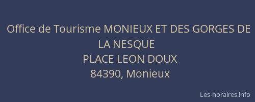 Office de Tourisme MONIEUX ET DES GORGES DE LA NESQUE