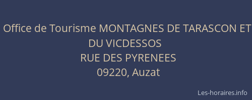 Office de Tourisme MONTAGNES DE TARASCON ET DU VICDESSOS