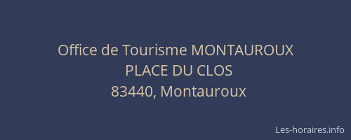 Office de Tourisme MONTAUROUX