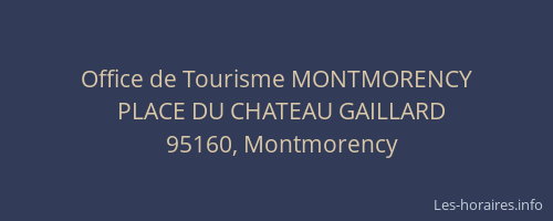 Office de Tourisme MONTMORENCY