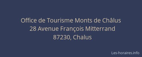 Office de Tourisme Monts de Châlus
