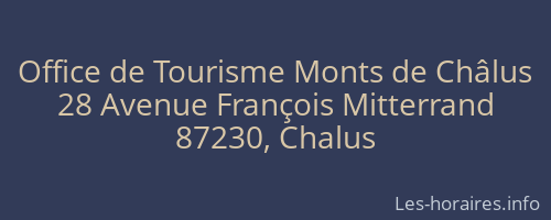 Office de Tourisme Monts de Châlus