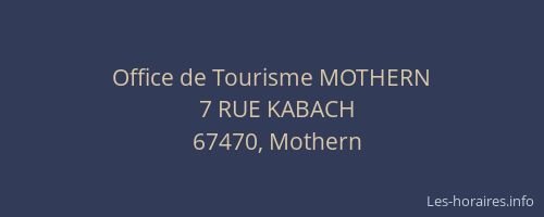 Office de Tourisme MOTHERN