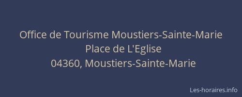 Office de Tourisme Moustiers-Sainte-Marie