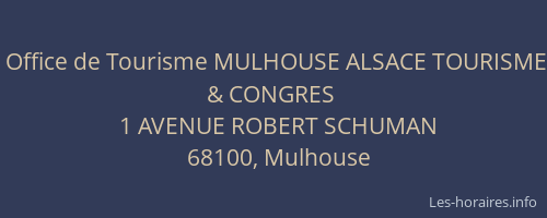 Office de Tourisme MULHOUSE ALSACE TOURISME & CONGRES