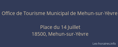Office de Tourisme Municipal de Mehun-sur-Yèvre