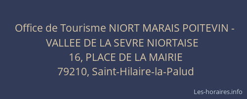 Office de Tourisme NIORT MARAIS POITEVIN - VALLEE DE LA SEVRE NIORTAISE