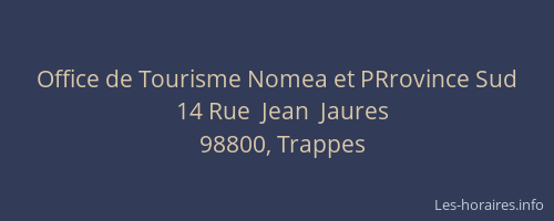 Office de Tourisme Nomea et PRrovince Sud