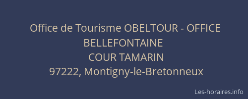 Office de Tourisme OBELTOUR - OFFICE BELLEFONTAINE