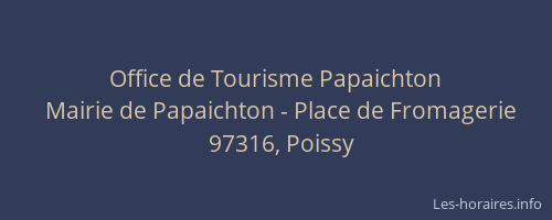 Office de Tourisme Papaichton