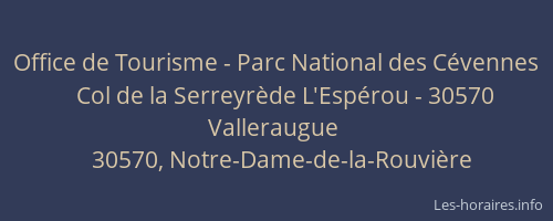 Office de Tourisme - Parc National des C&eacute;vennes