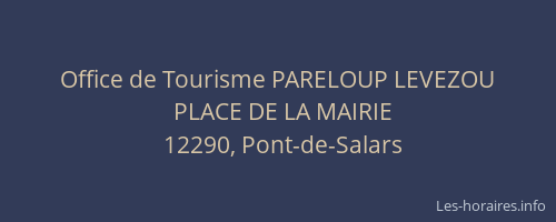 Office de Tourisme PARELOUP LEVEZOU