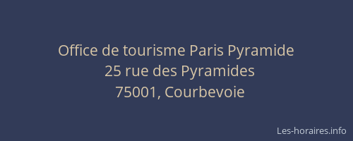 Office de tourisme Paris Pyramide
