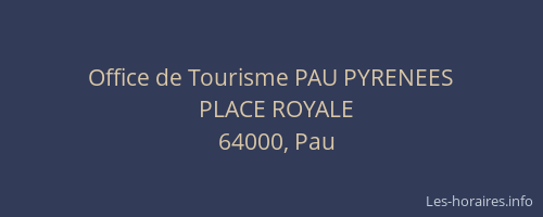 Office de Tourisme PAU PYRENEES