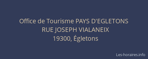 Office de Tourisme PAYS D'EGLETONS