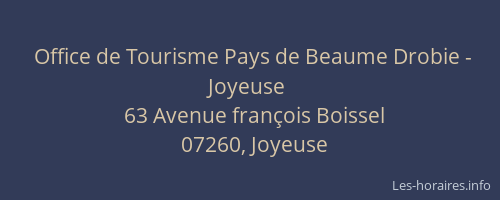 Office de Tourisme Pays de Beaume Drobie - Joyeuse