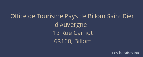 Office de Tourisme Pays de Billom Saint Dier d'Auvergne