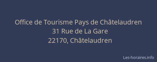 Office de Tourisme Pays de Ch&acirc;telaudren