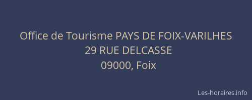 Office de Tourisme PAYS DE FOIX-VARILHES